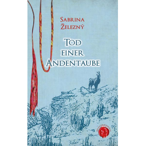 Sabrina Železný - Tod einer Andentaube