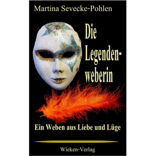 Martina Sevecke-Pohlen - Die Legendenweberin