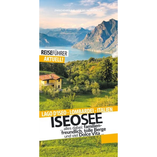 Robert Hüther - Iseosee - Reiseführer - Lago d'Iseo