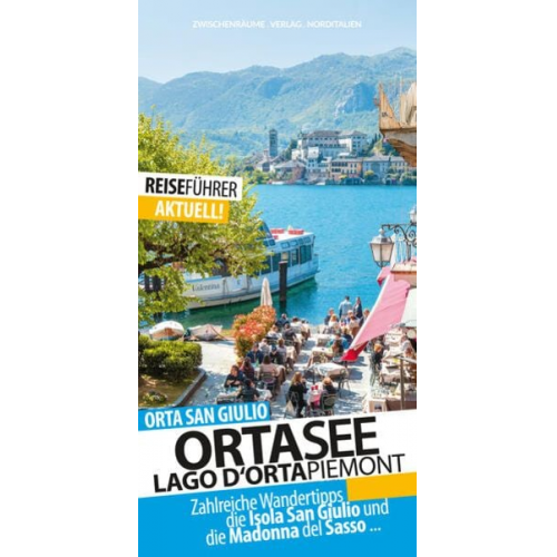 Robert Hüther - Ortasee - Reiseführer