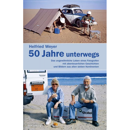 Helfried Weyer - Helfried Weyer ‒ 50 Jahre unterwegs