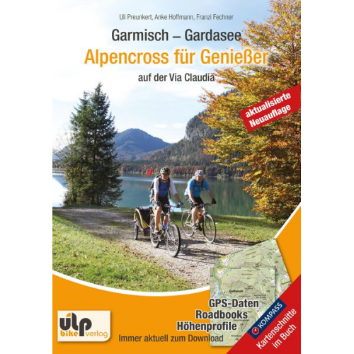 Uli Preunkert Anke Hoffmann Franzi Fechner - Garmisch - Gardasee: Alpencross für Genießer