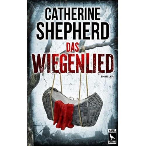 Catherine Shepherd - Das Wiegenlied: Thriller