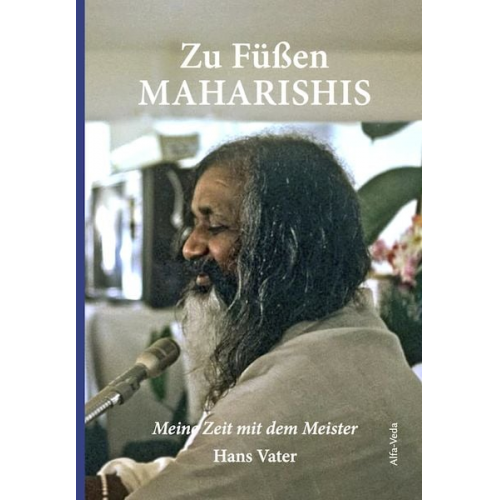 Hans Vater - Zu Füßen Maharishis