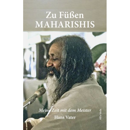 Hans Vater - Zu Füßen Maharishis