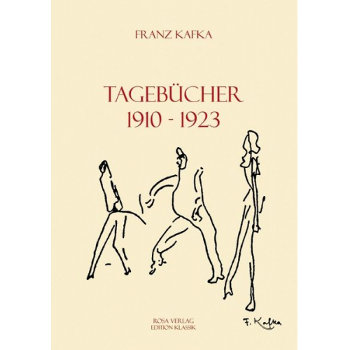 Franz Kafka - Tagebücher 1910 - 1923