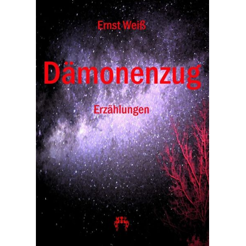 Ernst Weiss - Dämonenzug