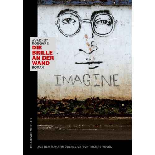 Avadhut Dongare - Die Brille an der Wand