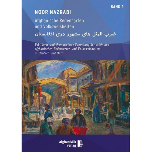 Noor Nazrabi - Afghanische Redensarten / Volksweisheiten 2