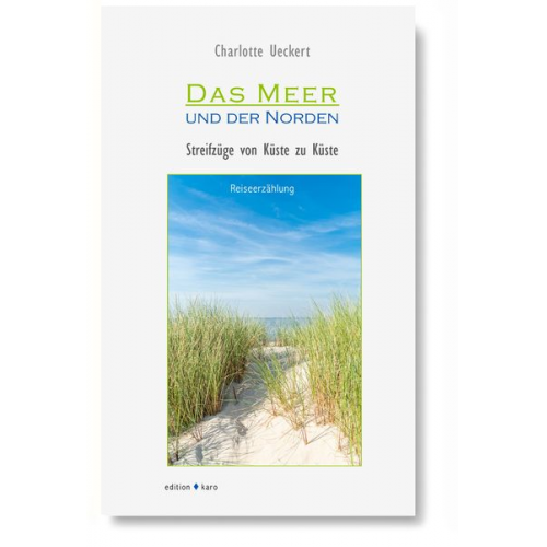 Charlotte Ueckert - Das Meer und der Norden