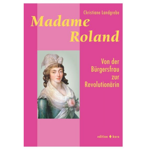 Christiane Landgrebe - Madame Roland