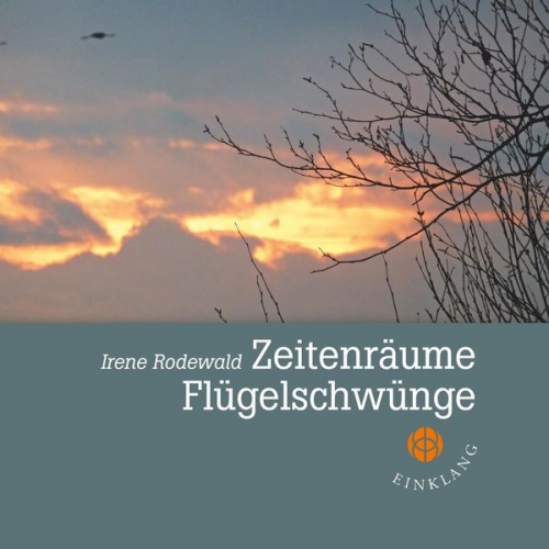 Irene Rodewald - Zeitenräume - Flügelschwünge