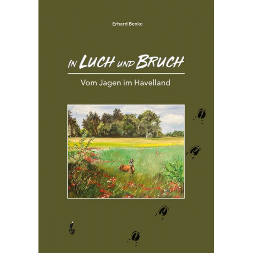 Erhard Benke - In Luch und Bruch