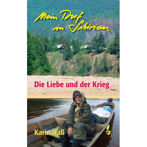 Karin Hass - Mein Dorf in Sibirien