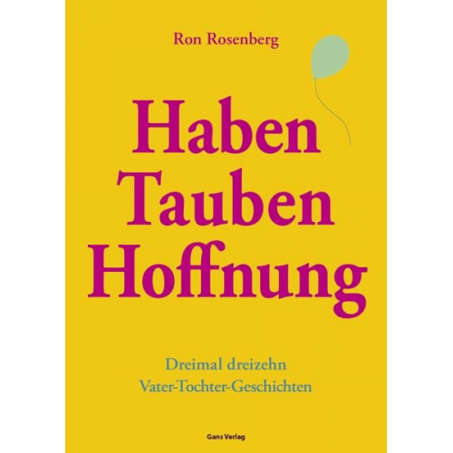 Ron Rosenberg - Haben Tauben Hoffnung