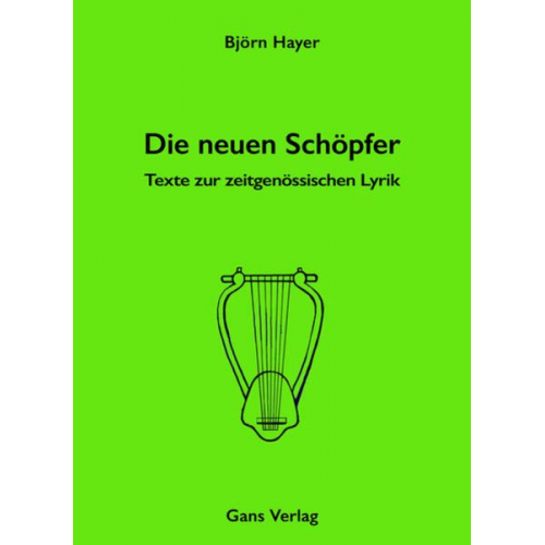 Björn Hayer - Die neuen Schöpfer