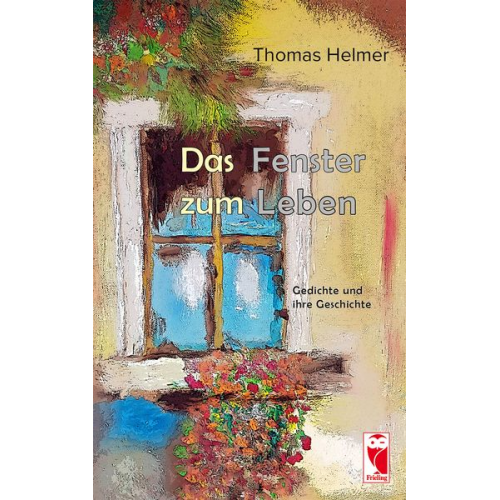 Helmer Thomas - Das Fenster zum Leben