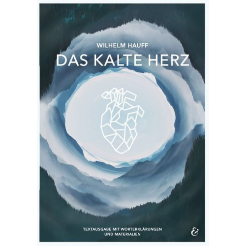 Thorsten Utter - Das kalte Herz - Wilhelm Hauff