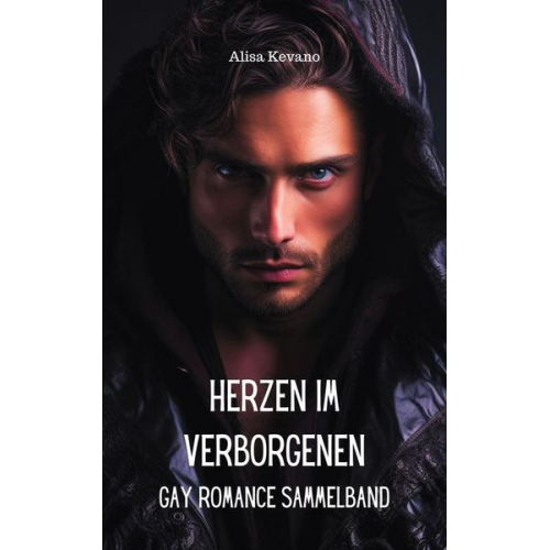 Alisa Kevano - Herzen im Verborgenen