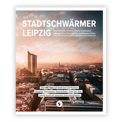 Stadtschwärmer Leipzig Teil 2