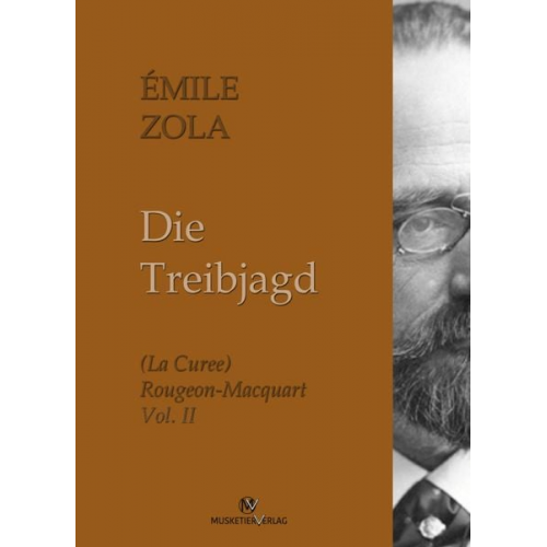 Emile Zola - Die Treibjagd