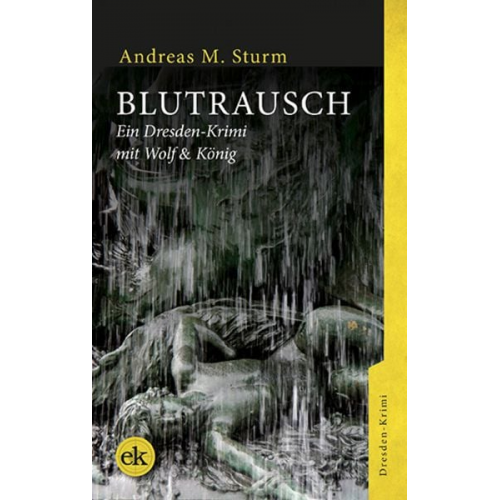 Andreas M. Sturm - Blutrausch