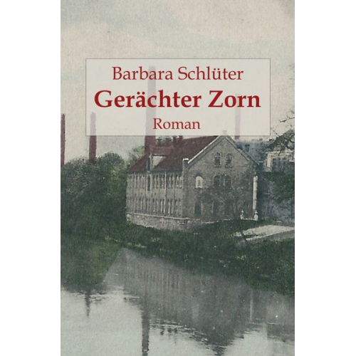 Barbara Schlüter - Gerächter Zorn