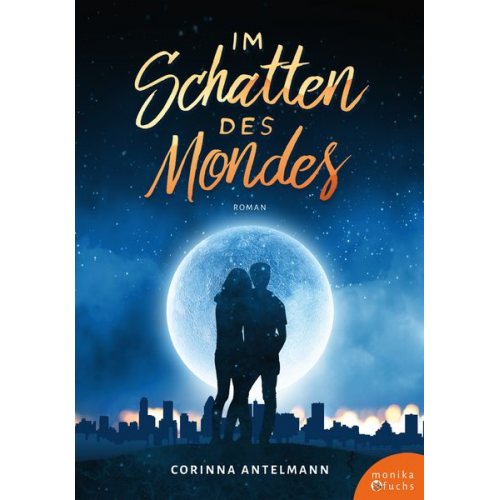 Corinna Antelmann - Im Schatten des Mondes