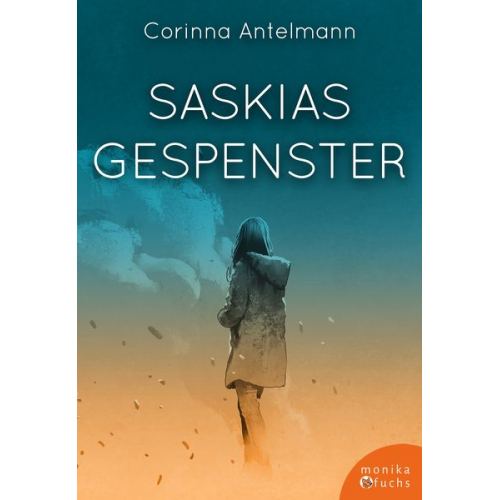 Corinna Antelmann - Saskias Gespenster