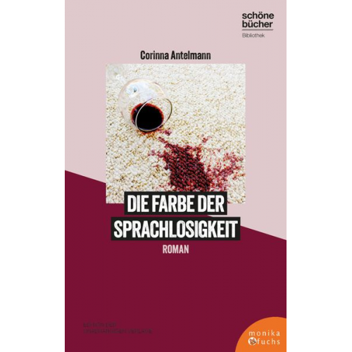 Corinna Antelmann - Die Farbe der Sprachlosigkeit