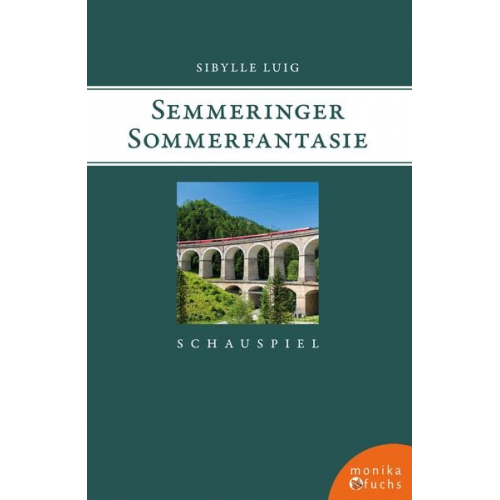 Sibylle Luig - Semmeringer Sommerfantasie