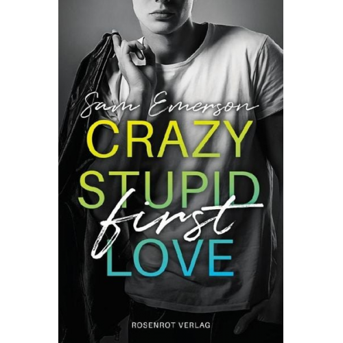 Sam Emerson - Crazy Stupid (First) Love