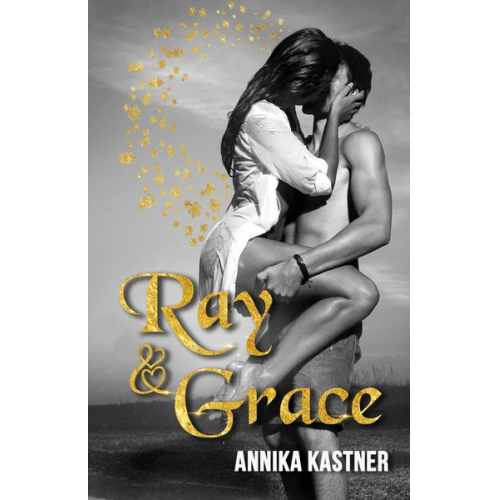 Annika Kastner - Ray & Grace