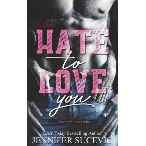 Jennifer Sucevic - Sucevic, J: Hate to Love you