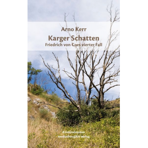 Arno Kerr - Karger Schatten