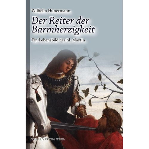 Wilhelm Hünermann - Der Reiter der Barmherzigkeit