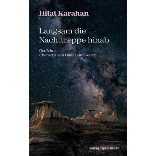 Hilal Karahan - Langsam die Nachttreppe hinab