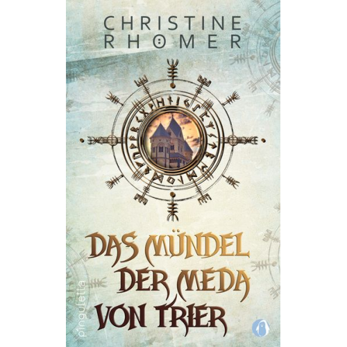 Christine Rhömer - Das Mündel der Meda von Trier