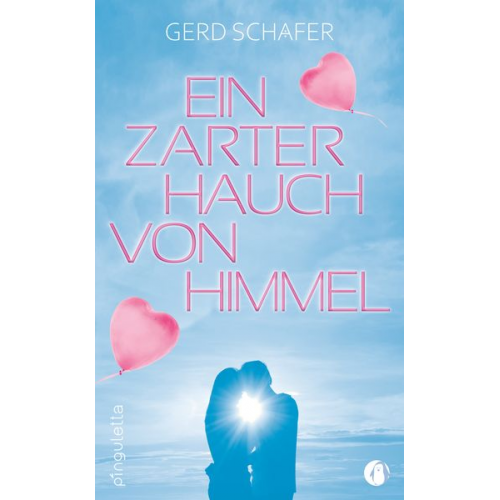 Gerd Schäfer - Ein zarter Hauch von Himmel