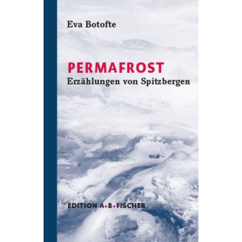 Eva Botofte - Permafrost