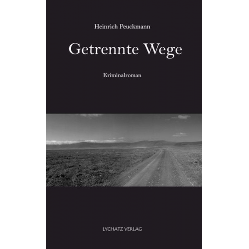 Heinrich Peuckmann - Getrennte Wege