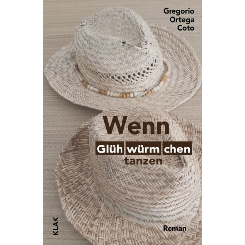 Gregorio Ortega Coto - Wenn Glühwürmchen tanzen