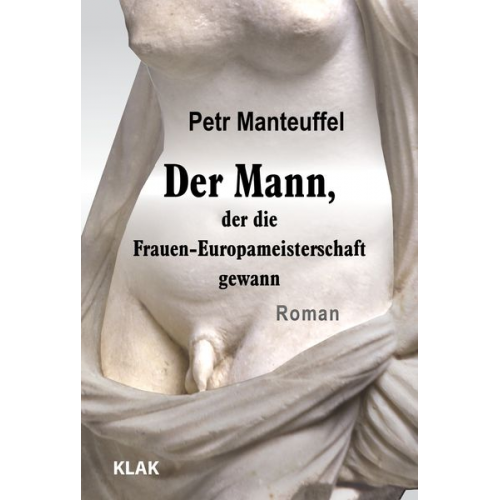 Petr Manteuffel - Der Mann, der die Frauen-Europameisterschaft gewann