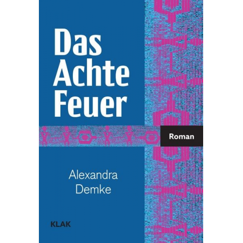 Alexandra Demke - Das Achte Feuer