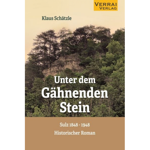 Klaus Schätzle - Unter dem Gähnenden Stein