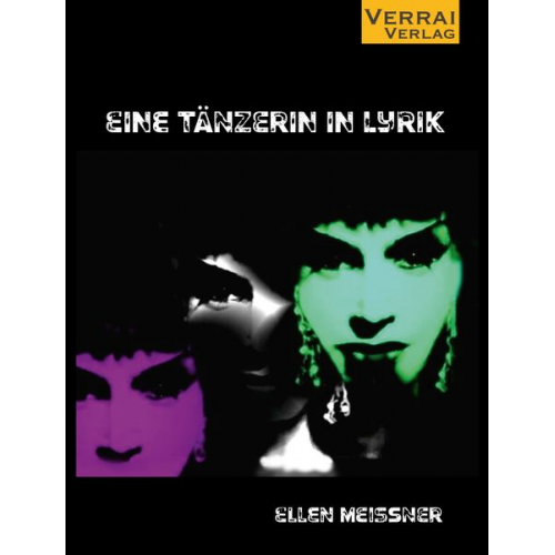 Ellen Meissner - Ellen Meissner - Eine Tänzerin in Lyrik