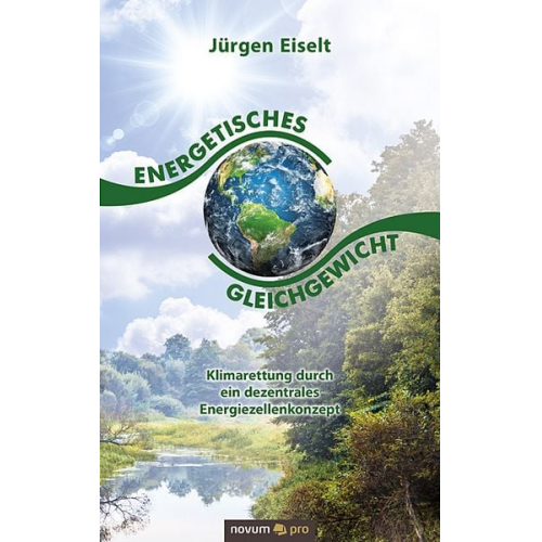 Jürgen Eiselt - Energetisches Gleichgewicht