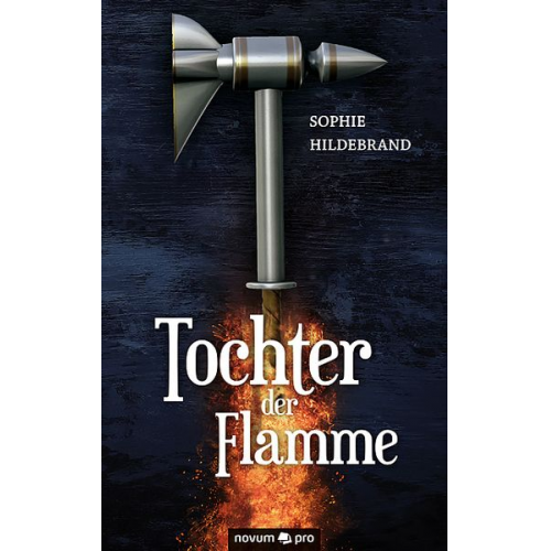 Sophie Hildebrand - Tochter der Flamme