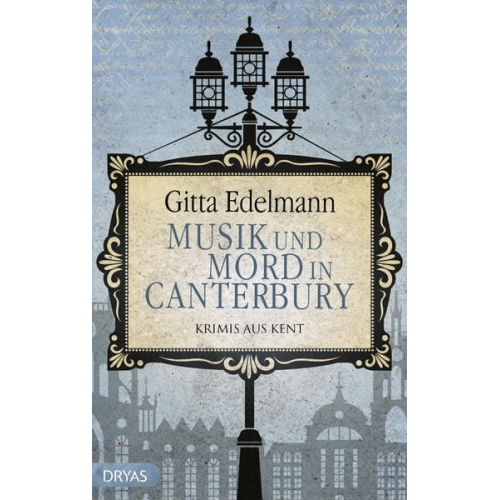 Gitta Edelmann - Musik und Mord in Canterbury