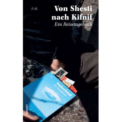 P. M. - Von Shesti nach Kifnif